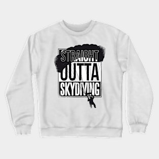 Skydiver Quotes Retro Funny Skydiving Vintage Crewneck Sweatshirt